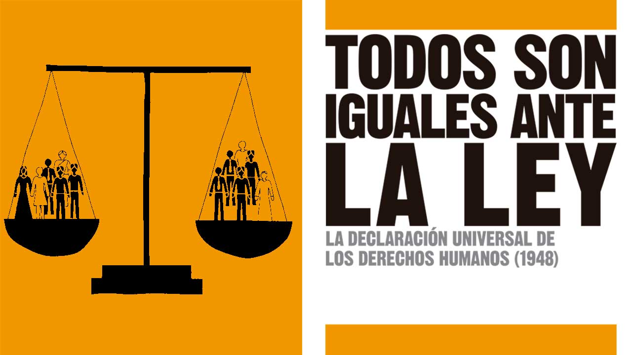 La Declaración Universal De Derechos Humanos - No Cierres Los Ojos